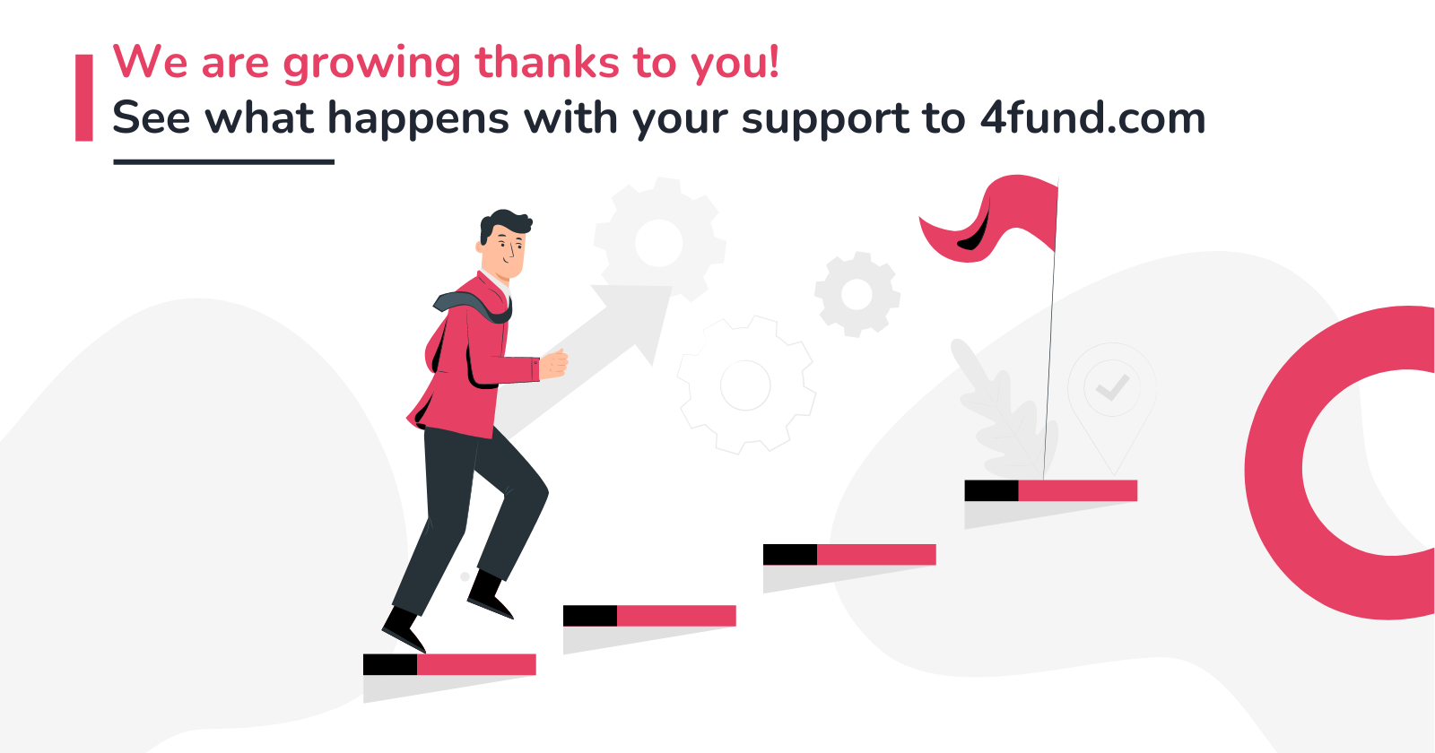 We are growing thanks to you! See what happens with your support to 4fund.com